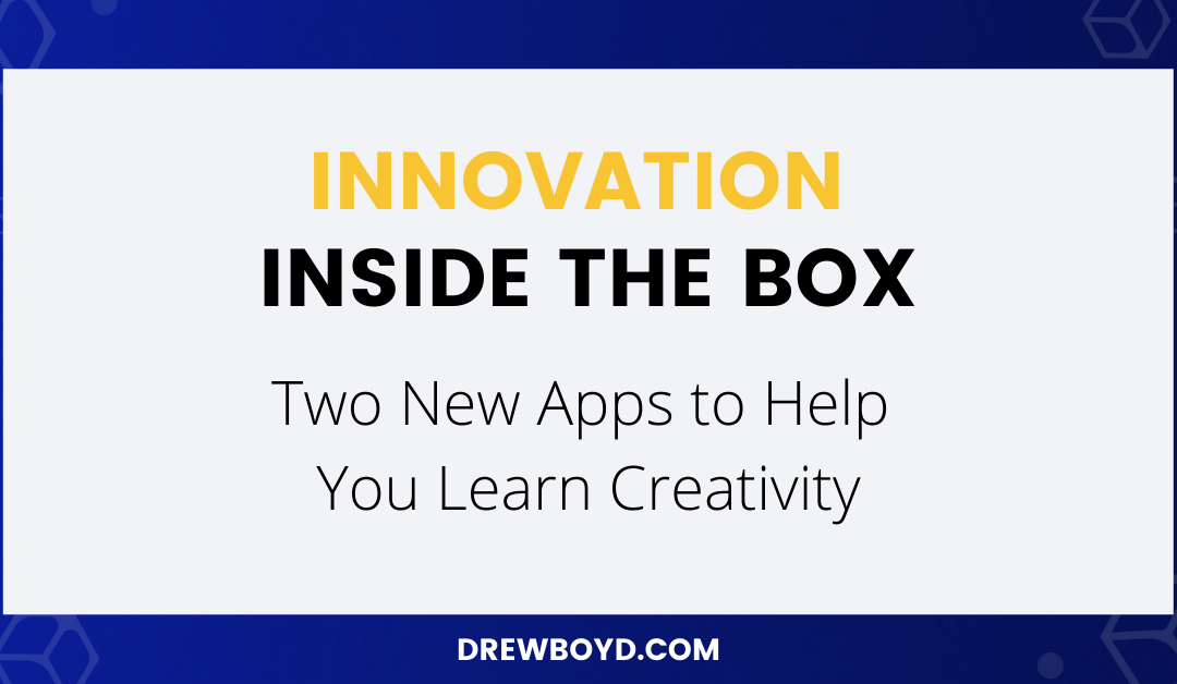 Episode 031: Two New Apps to Help You Learn Creativity