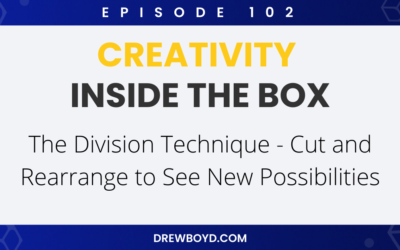 Episode 102: The Division Technique – Cut and Rearrange to See New Possibilities